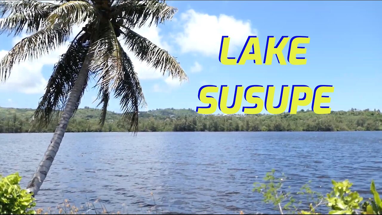 LAKE SUSUPE! Saipan Island! 수수페 호수 사이판 섬