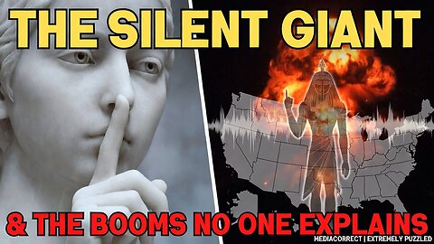The Silent Giant, The Secret God, & The Booms No One Can Explain | A Signal in the Noise?