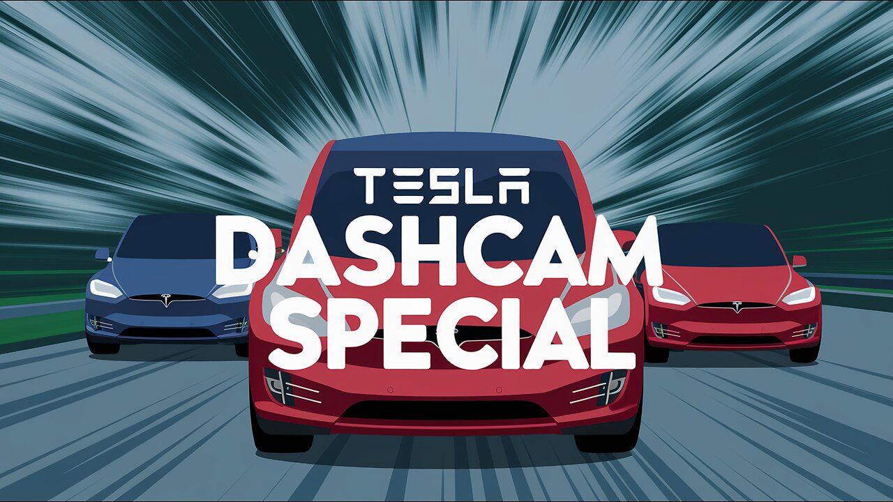 Good Morning X - Tesla Dash Cams Special