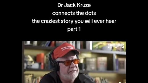 DR. JACK KRUZE ~ THE CRAZIEST STORY YOU EVER HEARD ( Part 1. )