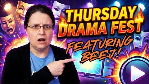 Beej Thursday Drama Crama Fest!!!