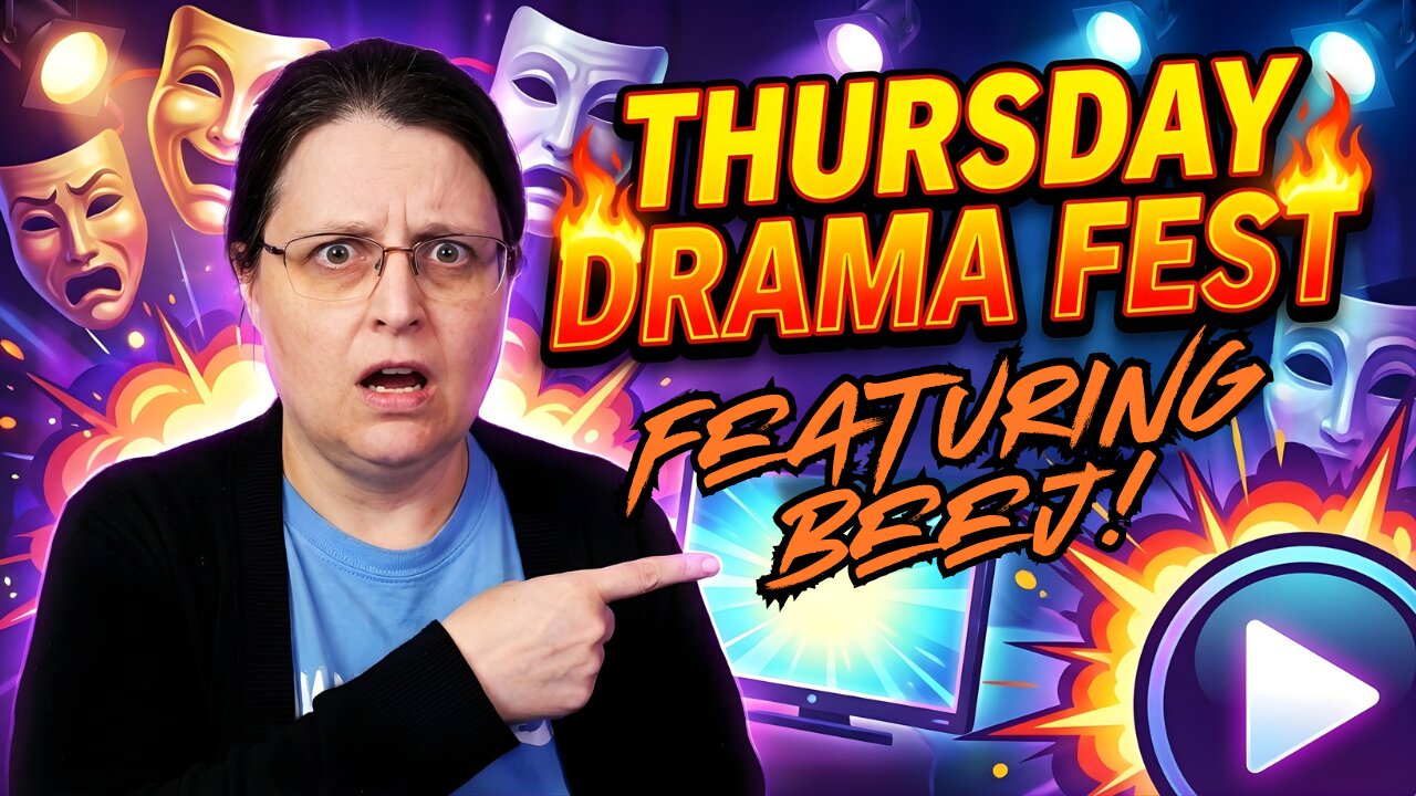 Beej Thursday Drama Crama Fest!!!