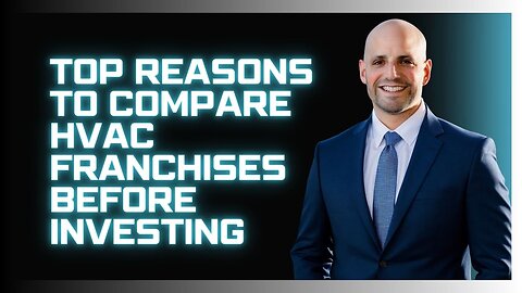 Top Reasons to Compare HVAC Franchises Before Investing