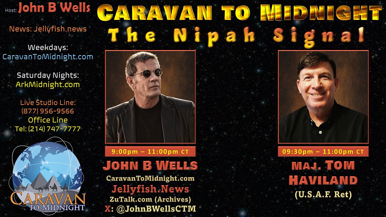 The Nipah Signal - John B Wells LIVE