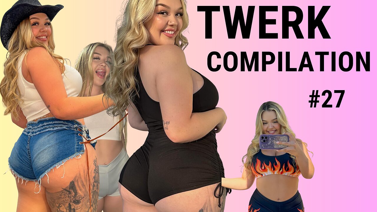 Big Booty twerk compilation #27
