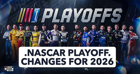 NASCAR Changes to Playoff Format for 2026