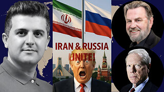 Larry C. Johnson & Paul Craig Roberts: It’s HAPPENING: Iran & Russia UNITE — Trump Can’t Believe It!