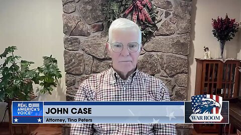 John Case: Tina Peters' Mission Is To Get Rid Of These Voting Machines, She's Working At It Even From Inside The Walls Of The Prison