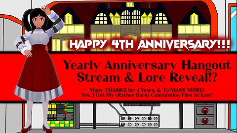 4th Year Anniversary Celebration & Lore Reveal!?