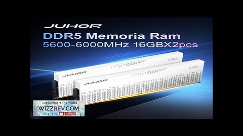 JUHOR DDR5 RAM 16GB 32GB 5600MHz 6000MHz 6400MHz 6800MHz 7200MHz DIY Computer Review