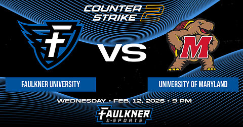 Counter Strike 2- Faulkner vs. Maryland (2/12/2025)