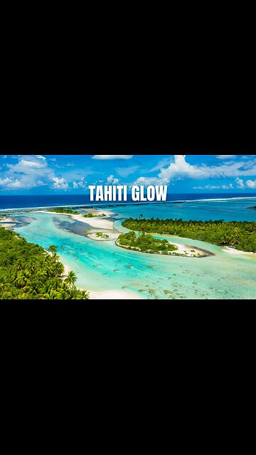 Why Is Tahiti So Blue and Beautiful?