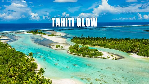 Why Is Tahiti So Blue and Beautiful?