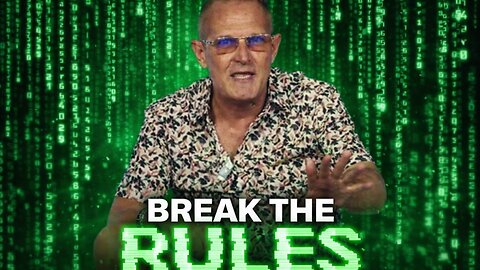 BREAK THE CONTRACT BREAK THE RULES, GAME THE MATRIX