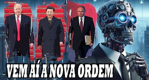ELES PROMOVERÃO A NOVA ORDEM E VOU TE EXPLICAR COMO SERÁ