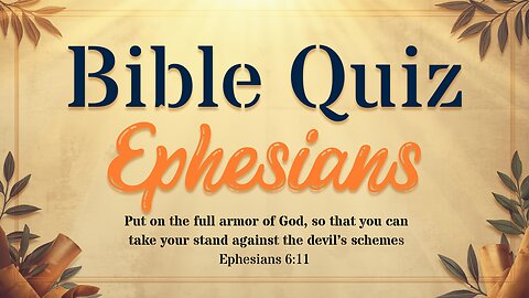 Ephesians Bible Quiz 30 NIV Questions
