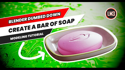Blender Dumbed Down: Creating Soap in Blender #tutorial #3d #3danimation