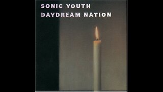 Daydream Nation ~ Sonic Youth