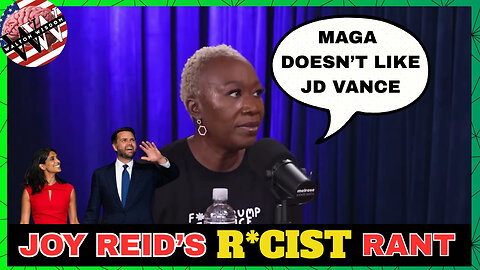 Joy Reid RANTS About JD Vance And "R*CIST" Republicans!