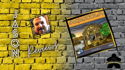 The Boardgame Mechanics Review Agricola