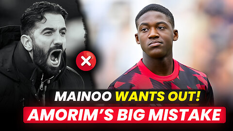 Mainoo Frustrated - Wants OUT of Man Utd? | Amorim’s Big Mistake!
