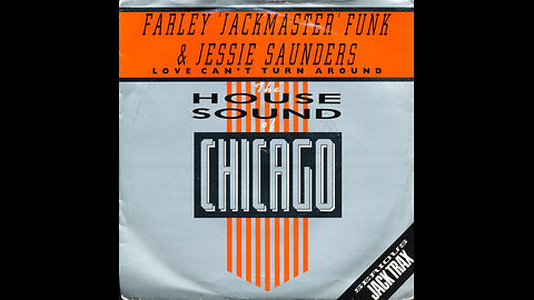 Farley 'Jackmaster' Funk & Jessie Saunders --- Love Can't Turn Around