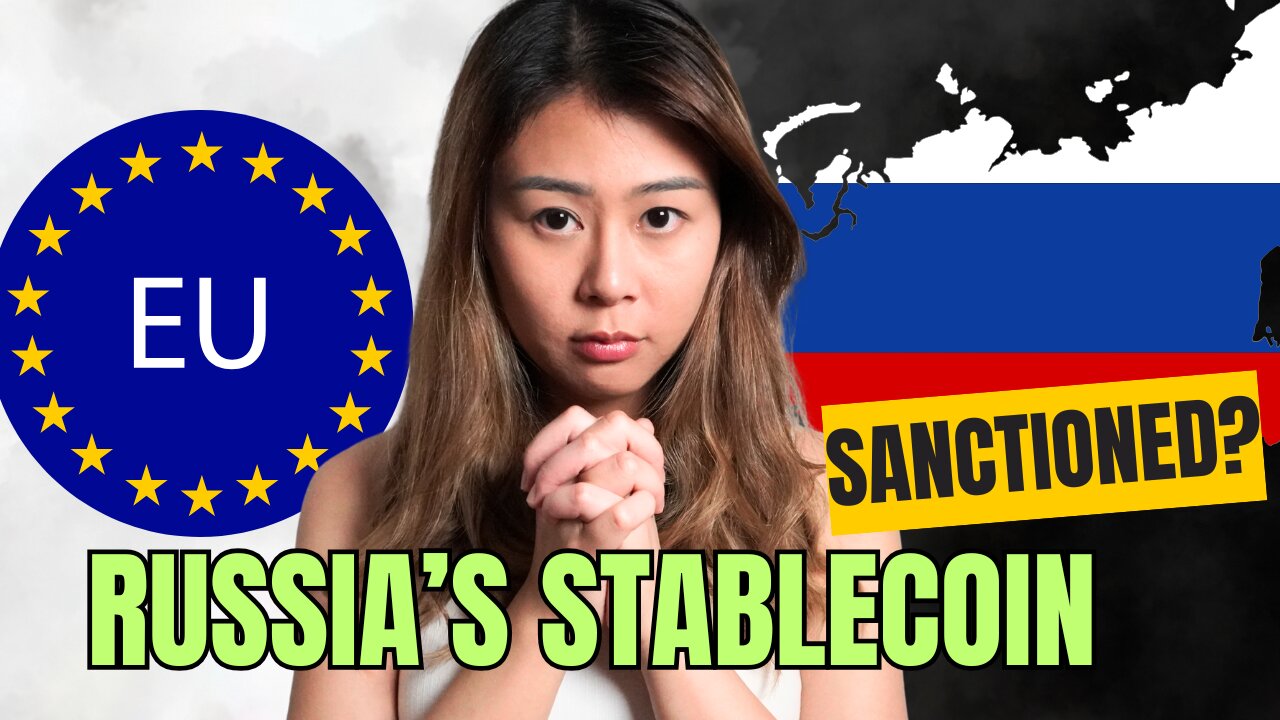 EU Targets Russia’s Ruble Stablecoin: Can A7A5 Be Sanctioned?