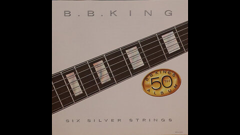 BB King - Six Silver Strings (1985) [Complete CD]