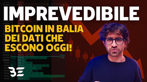 🚨 BITCOIN: IMPREVEDIBILE E IN BALIA DEI DATI (oggi ne esce uno importantissimo!)