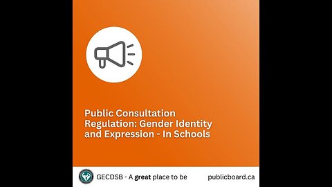 GECDSB Regulation- Gender Identity and Expression- In School