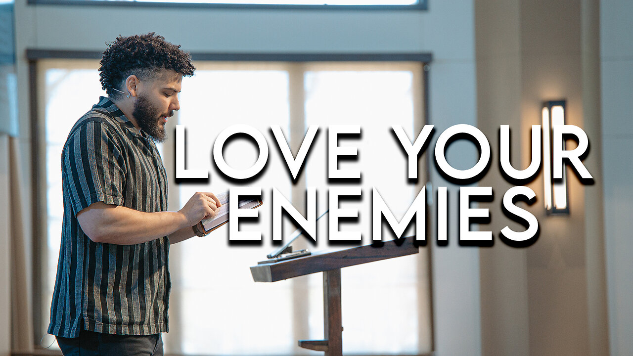 Love Your Enemies | Matthew 5:38-48 | Pastor Micah Stephens