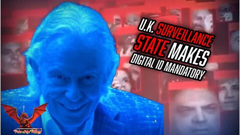 U.K. Surveillance State Announces Mandatory Digital ID Plans | VOTV #57