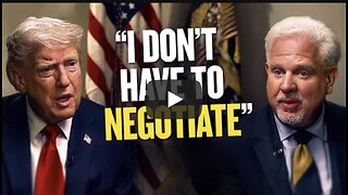 Glenn Beck ~ Why President Trump Is NOT "Negotiating" with Global Elites