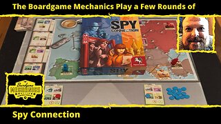 The Boardgame Mechanics Play a Few Rounds of Spy Connection