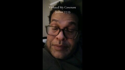 Violated My Covenant