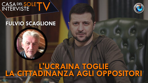 L'Ucraina toglie la cittadinanza agli oppositori, ne parliamo con Fulvio Scaglione