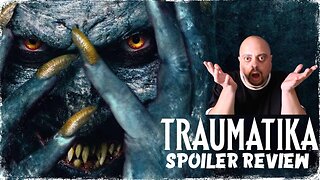 'TRAUMATIKA' (2024) | SPOILER REVIEW