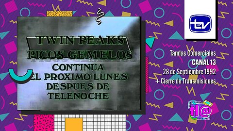 Tandas Comerciales Canal 13 (28 de Septiembre 1992) + Cierre de Transmisiones