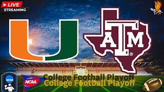 Miami Hurricanes vs Texas A&M Aggies: CFP LIVE Play by Play and Watch Party
