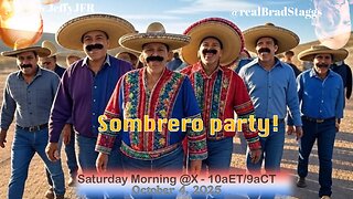 Sombrero Party! - Saturday Morning Live! w/ Jeff Fisher & Brad Staggs 100425