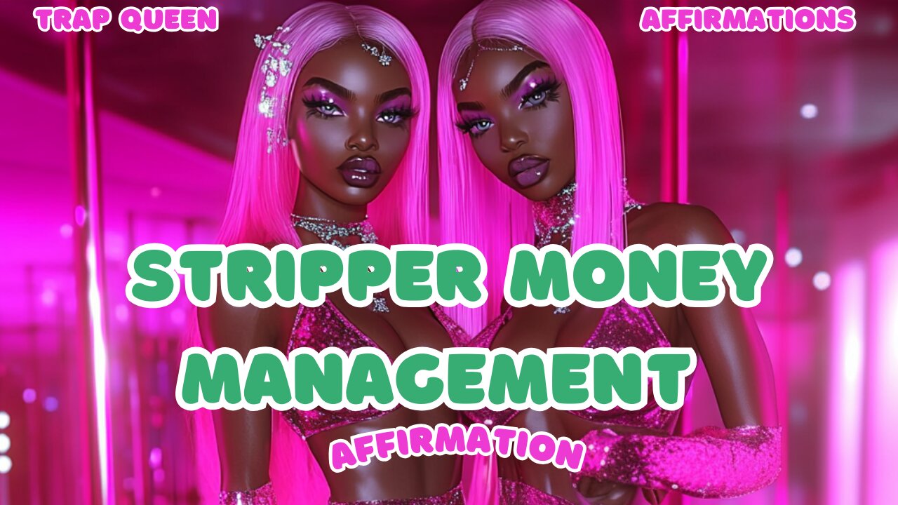Stripper Money Management Affirmation ( Listen to this if you are a dancer ) Stackin This Paper