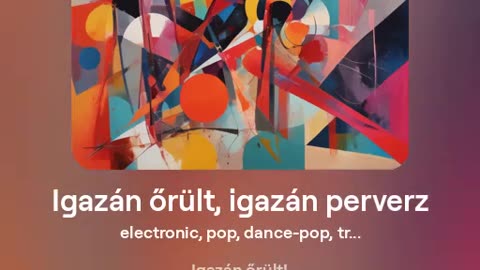 Igazán őrült, igazán perverz (szatírpedó himnusz) - AI dance-Pop fekete humor