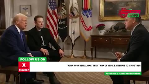 Trump and Musk aware of Media attempt to divide them