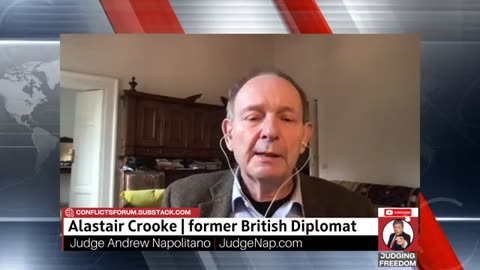 Judge Napolitano & Alastair Crooke - Netanyahu's Trap!