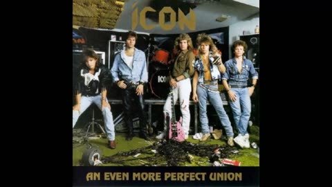 Icon - More Perfect Union (80s Hair Metal 1987 Album)