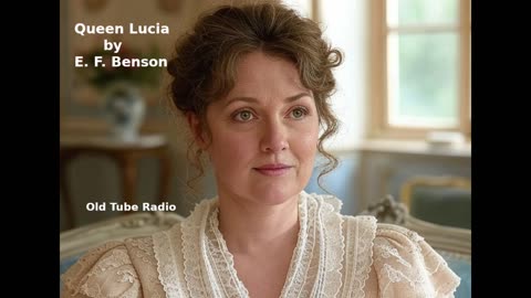 Queen Lucia by E. F. Benson