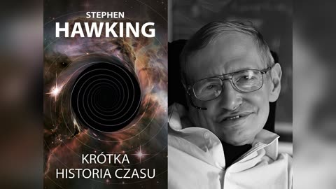 Stephen Hawking - Krótka historia czasu