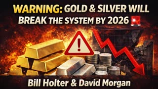 👉 “WARNING: Gold & Silver Will BREAK the System by 2026 🚨”