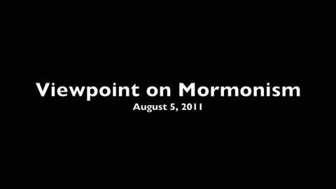 Viewpoint on Mormonism