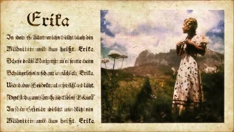 Music in History....Erika In German, A Marching song
